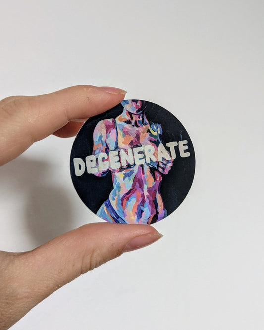 'Degenerate' sticker