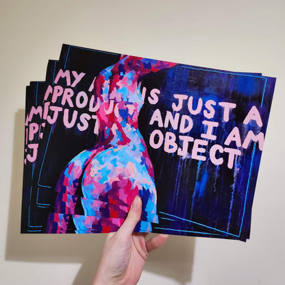 'My art is just a product and I am just an object 2'  art print