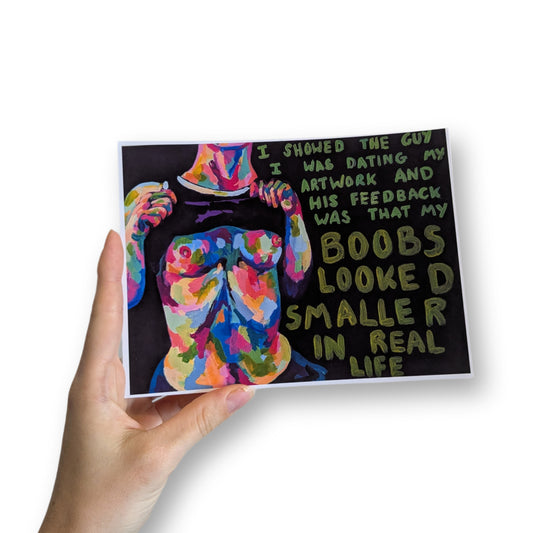 'Smaller in real life' - Art Print